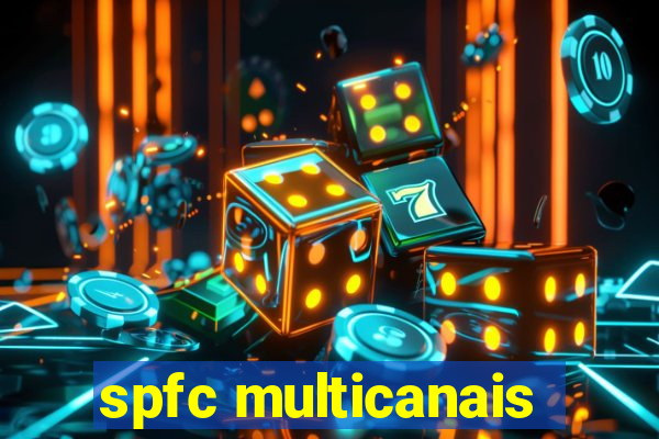 spfc multicanais