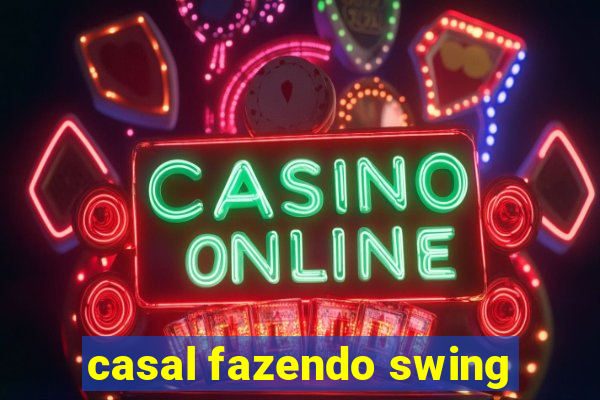 casal fazendo swing