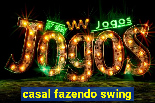 casal fazendo swing