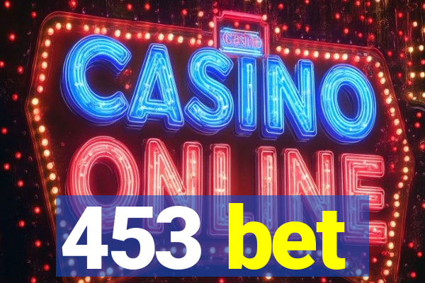 453 bet