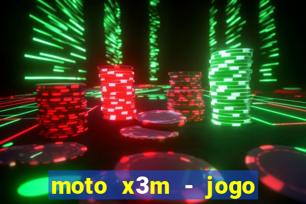 moto x3m - jogo de moto