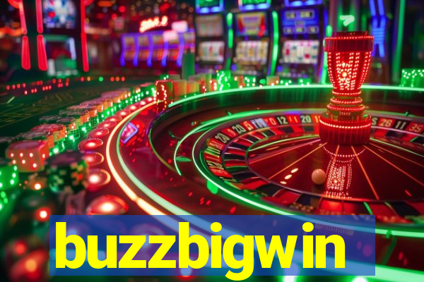 buzzbigwin