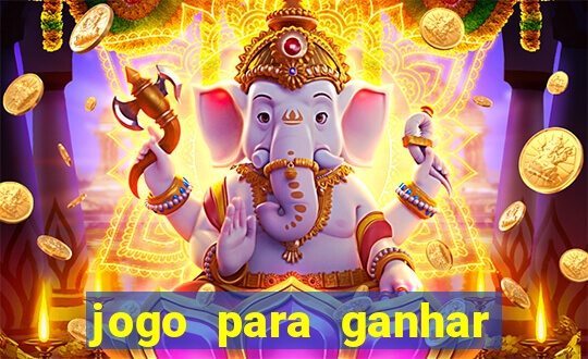 jogo para ganhar dinheiro sem pagar