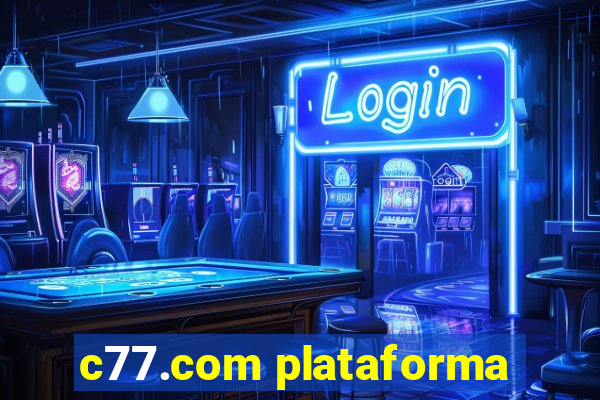 c77.com plataforma