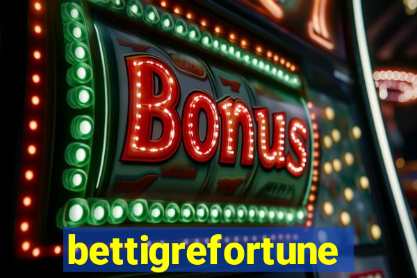 bettigrefortune