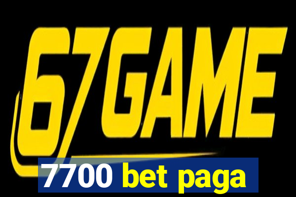 7700 bet paga