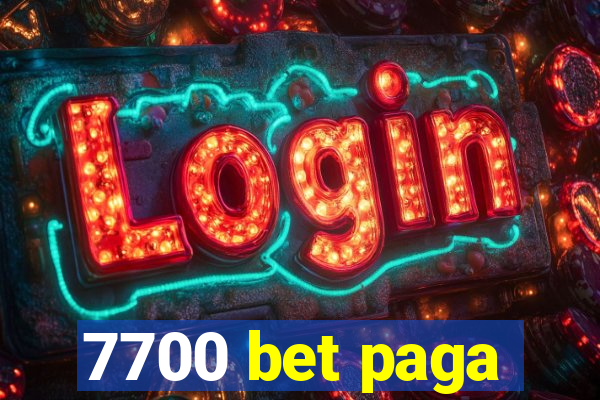 7700 bet paga