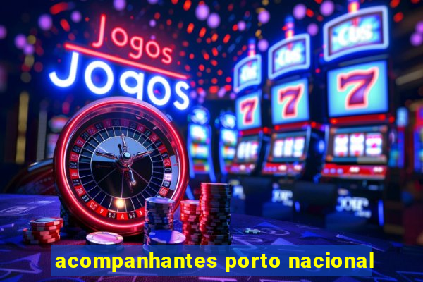 acompanhantes porto nacional