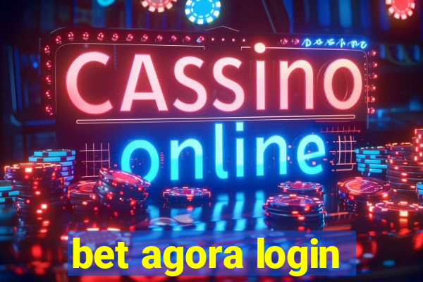 bet agora login