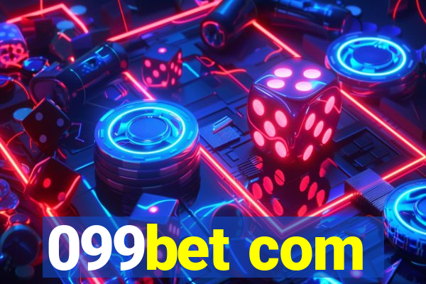 099bet com