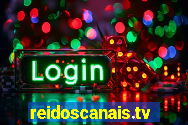reidoscanais.tv