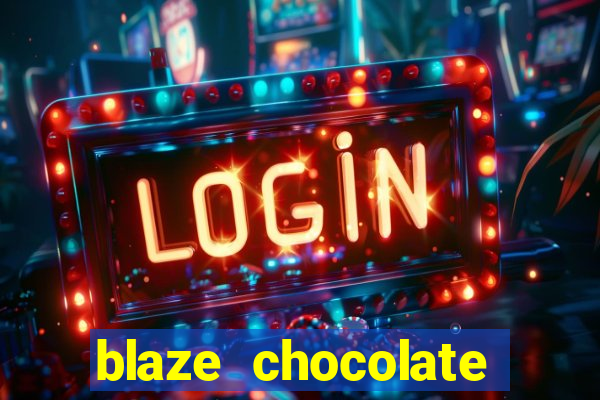 blaze chocolate models xvideos