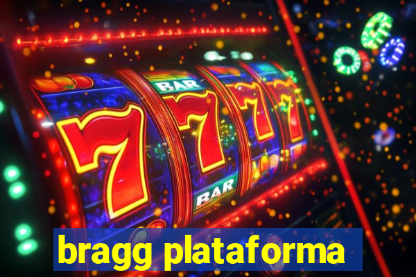 bragg plataforma