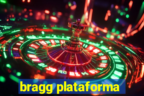 bragg plataforma