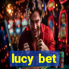 lucy bet