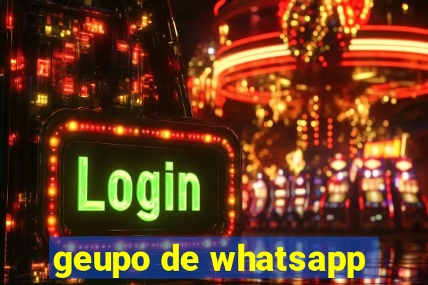 geupo de whatsapp