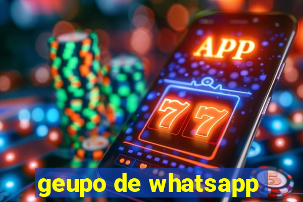 geupo de whatsapp