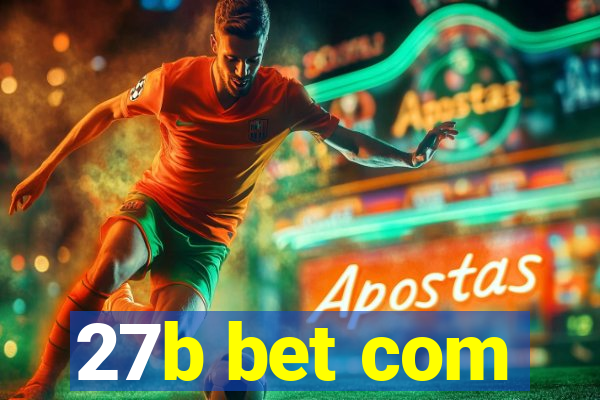 27b bet com