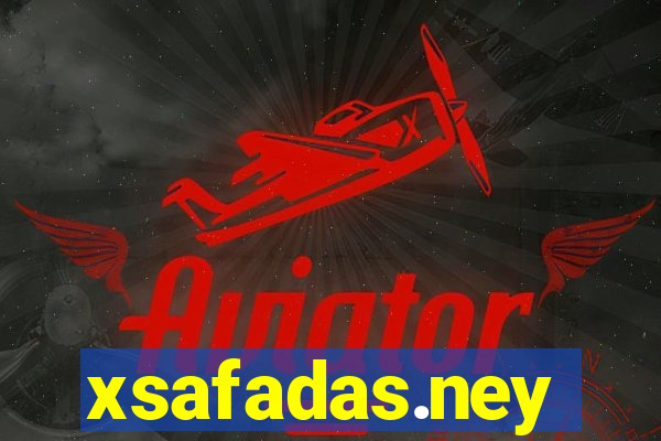 xsafadas.ney