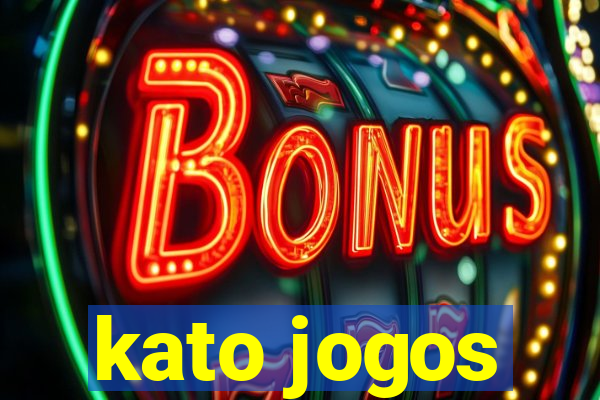 kato jogos