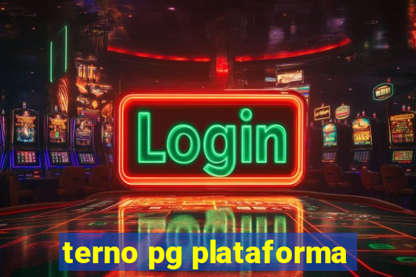 terno pg plataforma