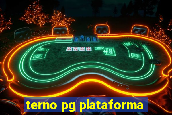 terno pg plataforma