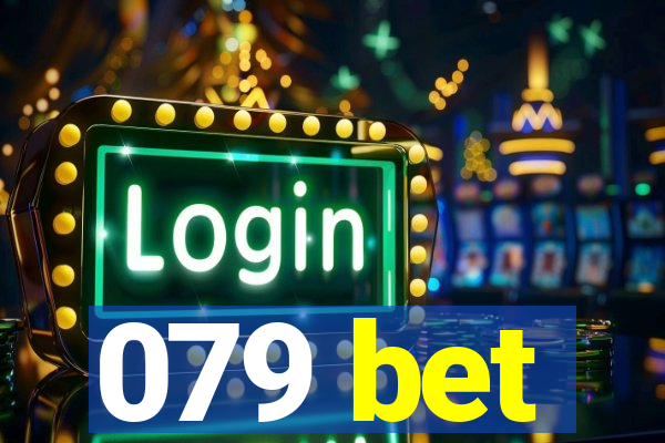 079 bet