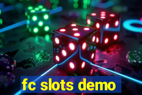 fc slots demo