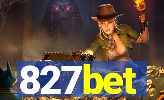 827bet
