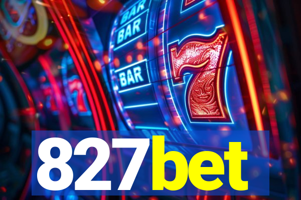 827bet