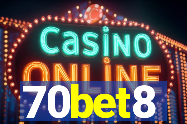 70bet8