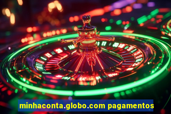 minhaconta.globo.com pagamentos