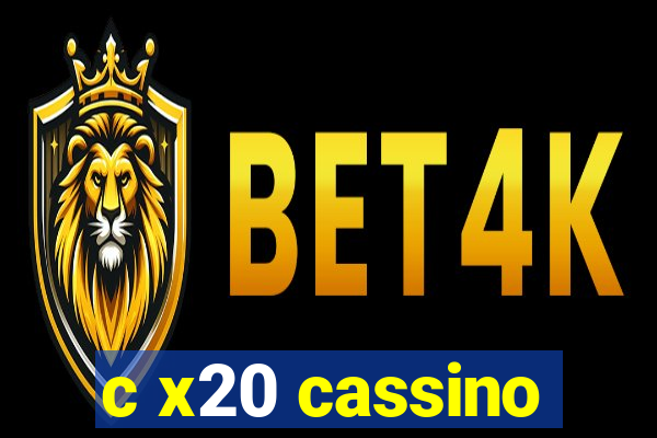 c x20 cassino