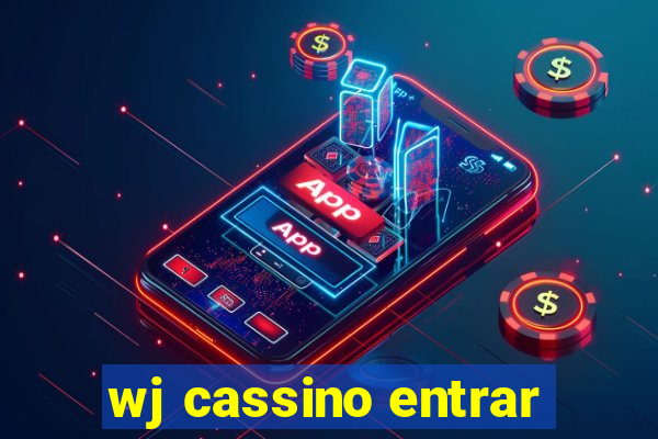 wj cassino entrar