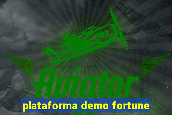 plataforma demo fortune