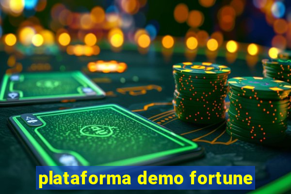 plataforma demo fortune