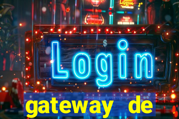 gateway de pagamento para cassino