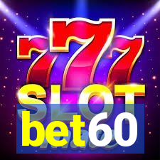 bet60