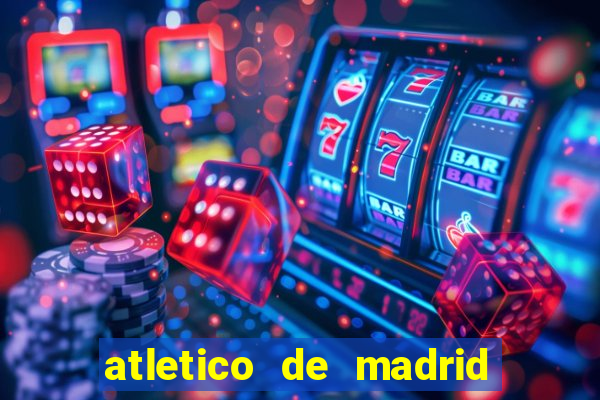 atletico de madrid x real madrid multicanais