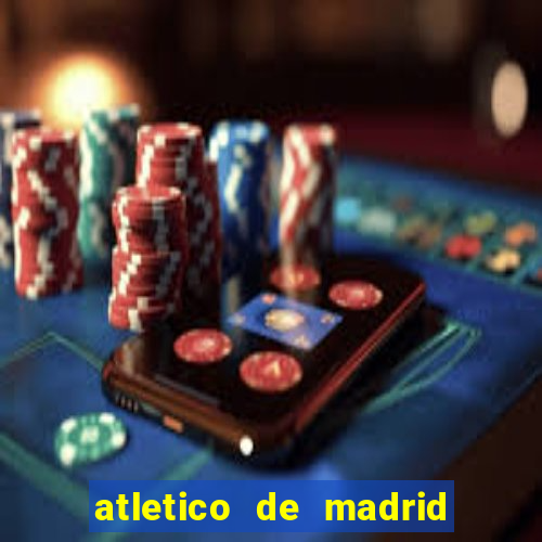 atletico de madrid x real madrid multicanais