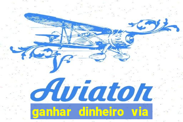 ganhar dinheiro via pix jogando