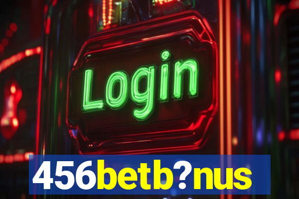456betb?nus