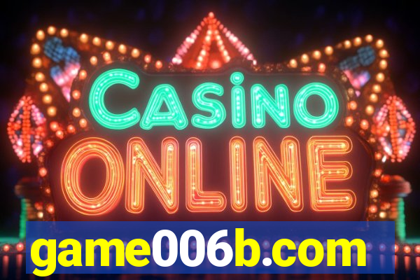 game006b.com
