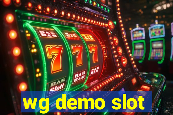 wg demo slot