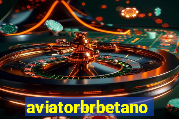 aviatorbrbetano
