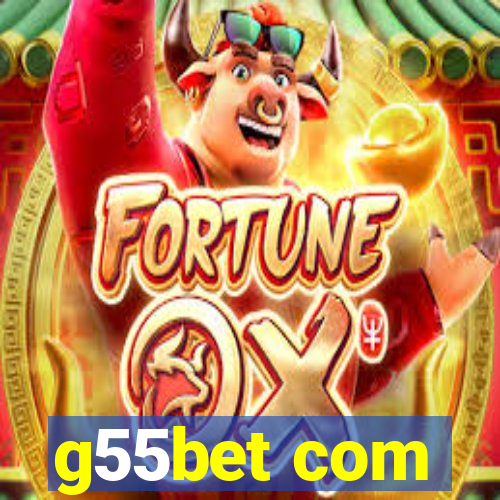 g55bet com