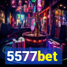 5577bet