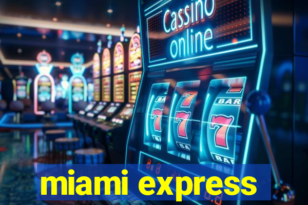 miami express
