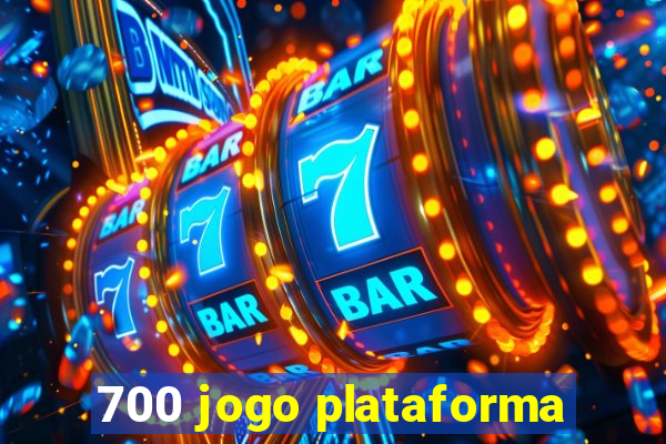 700 jogo plataforma