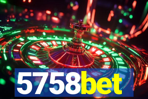 5758bet